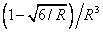 (1-sqrt(6/R))/R^3